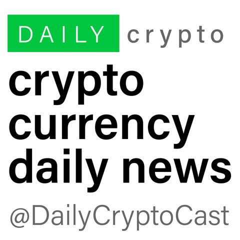 Cryptocurrency Crypto News Episode 24