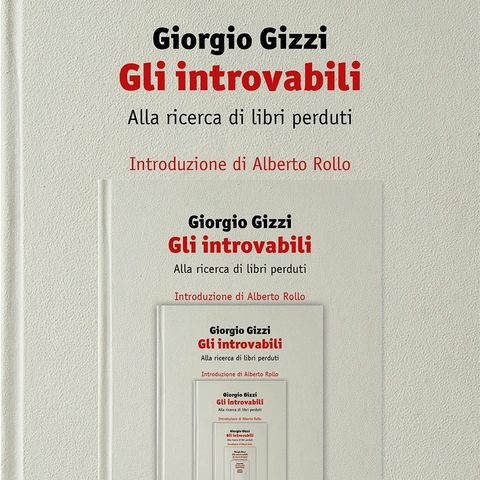 Giorgio Gizzi "Gli introvabili"