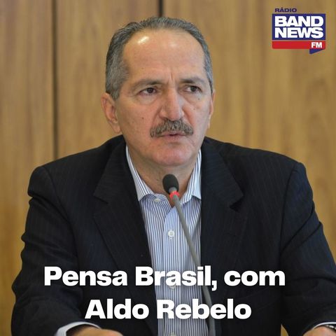 20/05/2022 - Aldo Rebelo: “Paulo Guedes não se preocupa com desindustrialização”