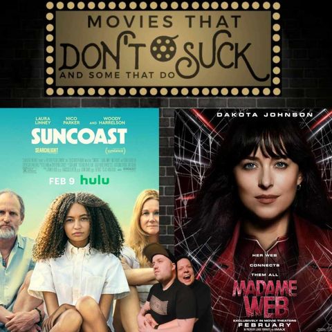 Movies That Don't Suck and Some That Do: Suncoast/Madame Web