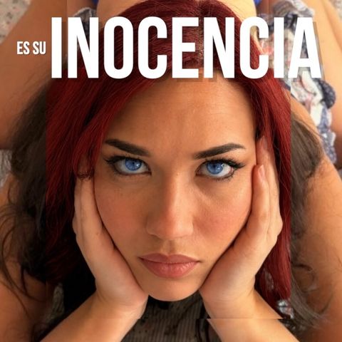 No era inocente