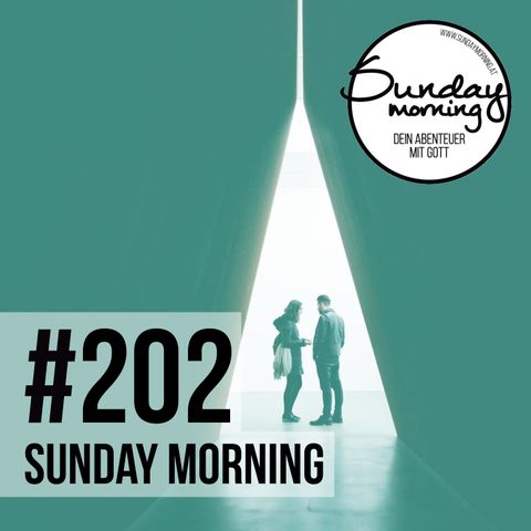 VISION SUNDAY - Teil 3 | Sunday Morning #202