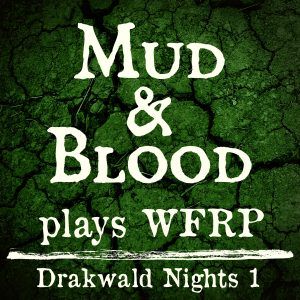 Drakwald Nights 1