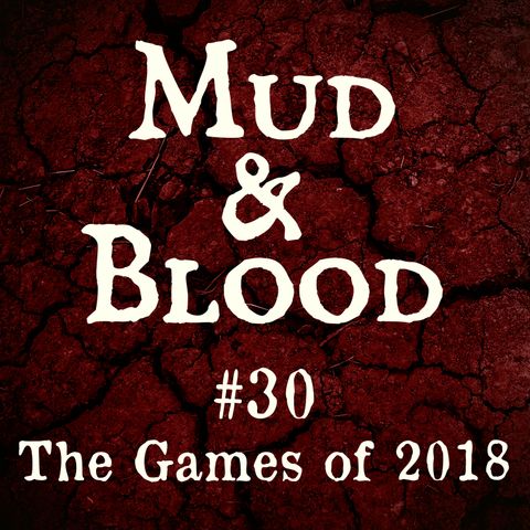 30: The Games of 2018