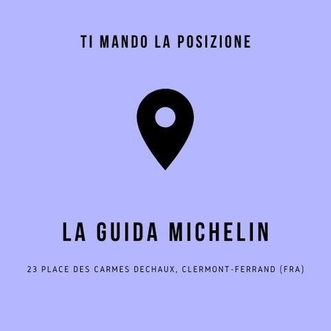 La Guida Michelin - Place des Carmes Dechaux 23, Clermont-Ferrand (Fra)