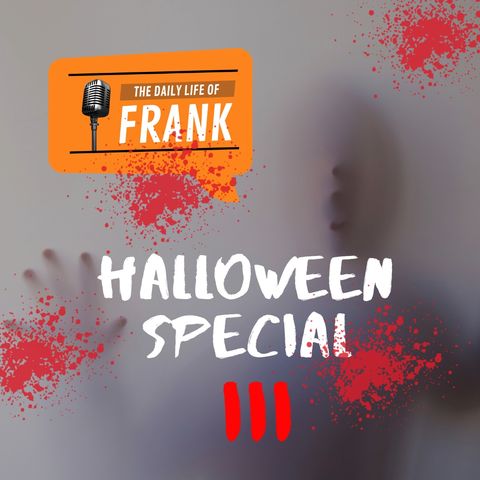 Episode 88 - Halloween Special III