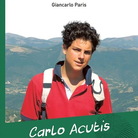 Giancarlo Paris "Carlo Acutis. Il discepolo prediletto"