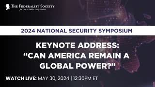 Lunch & Keynote Address - Can America Remain a Global Power?