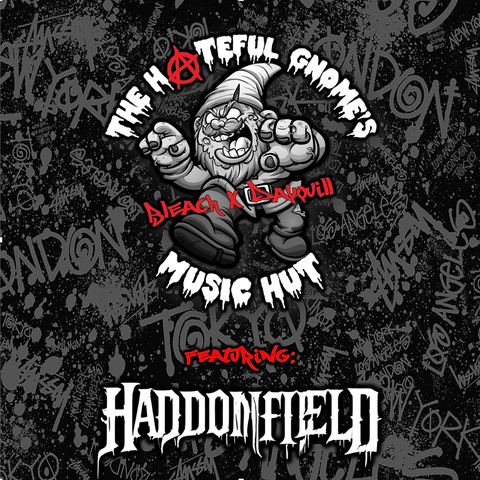 The Hateful Gnome's Music Hut - Episode 40 (ft. Haddonfield)