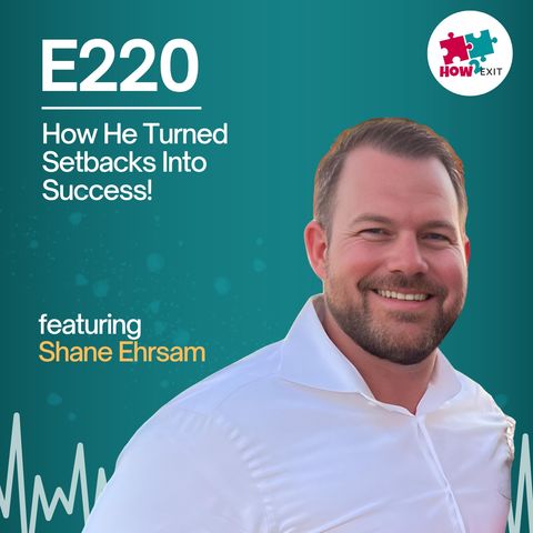 E220: From Corporate to Trailers: Shane Ehrsam Discusses His Journey to Trailer Dealership Ownership