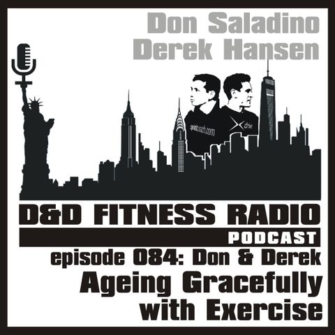 Episode 084 - Ageing Gracefully with Exercise