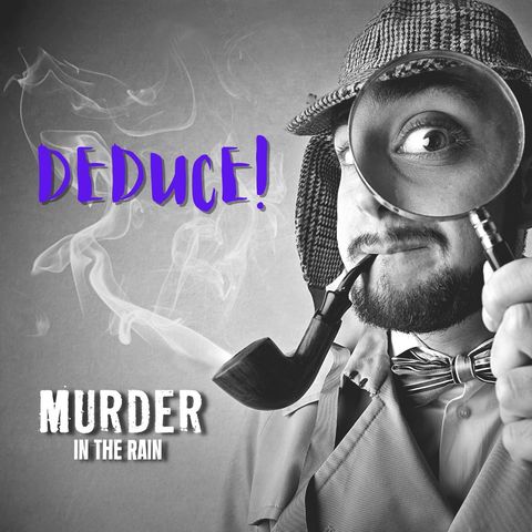 Patreon Exclusive: Deduce 2