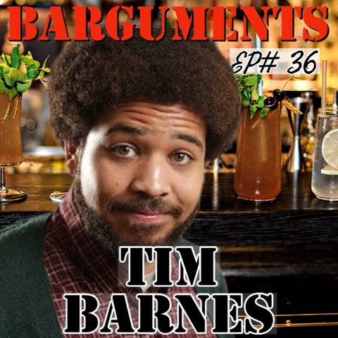 EP36 - TIM BARNES