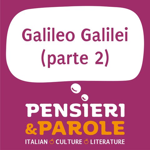 82_Galileo Galilei - parte 2