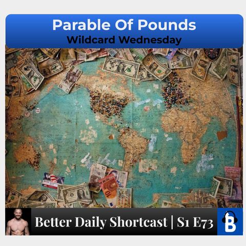 S1 E73 - Parable Of Pounds | Spirit