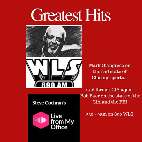 WLS AM 890: A Former CIA Agent... and Mark Giangreco