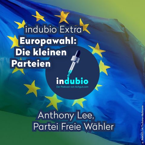 Indubio Extra - Europawahl: Freie Wähler