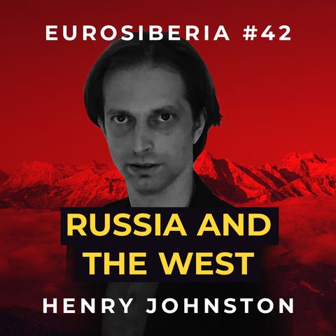 Russia and the West — Henry Johnston