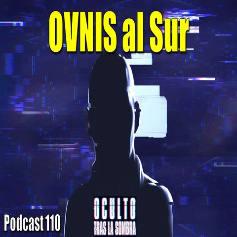 OVNIS al sur