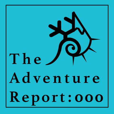 Adventure Report Intro Ep.000