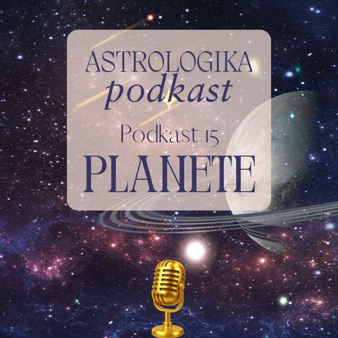 Podkast 15 *Planete