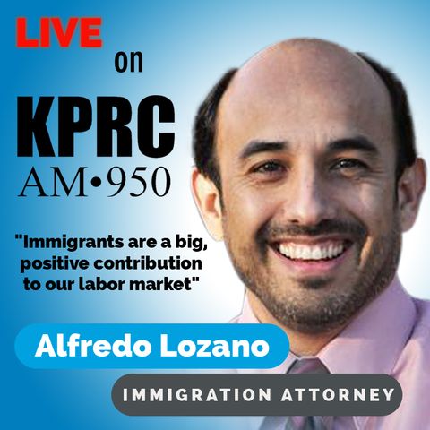 Immigrants are a big, positive contribution to our labor market || 950 KPRC Houston || 5/13/21