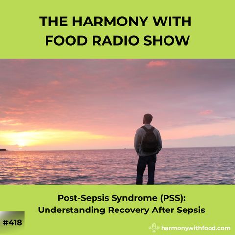 Post-Sepsis Syndrome (PSS): Understanding Recovery After Sepsis