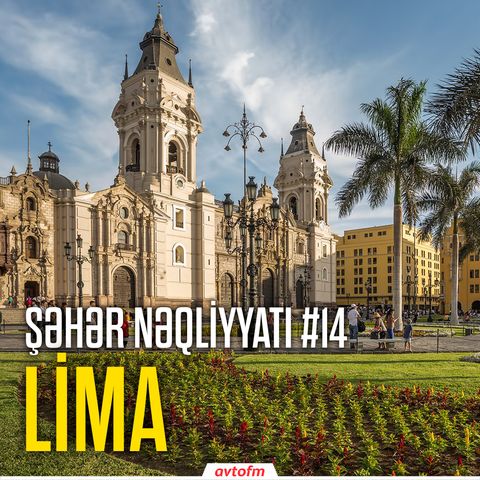 Şəhər nəqliyyatı #14 - Lima