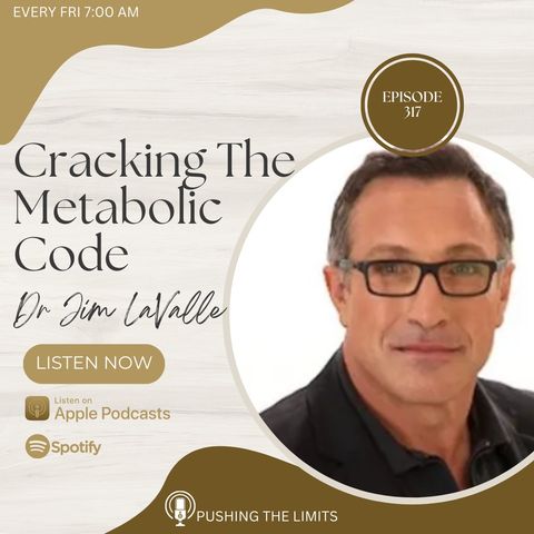 Cracking The Metabolic Code With Dr Jim LaValle