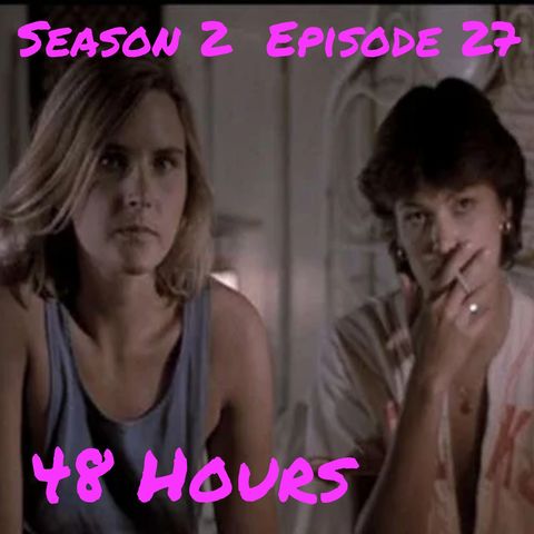 48 Hours - 1982 Episode 27