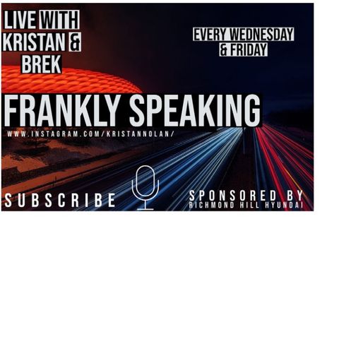 Frankly Speaking- Episode 2