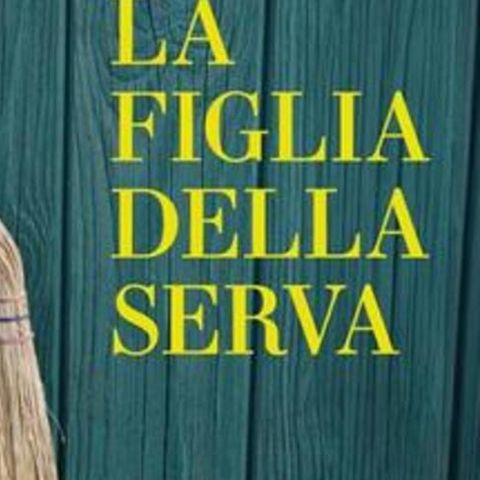 La figlia della serva è l’ultimo romanzo di Patrizia Carrano