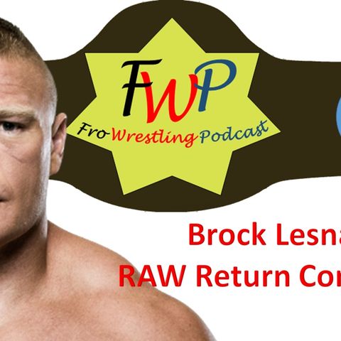 Goin Live - Brock Lesnar Plans for Royal Rumble