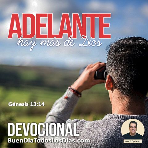 Adelante hay más de Dios