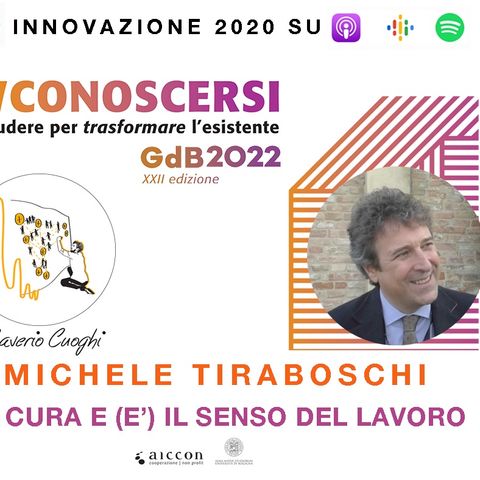 GDB22 | Michele Tiraboschi | La Cura e (è) il senso del Lavoro