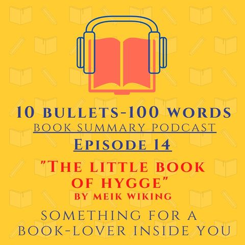 Episode 14 - The Little Book of Hygge