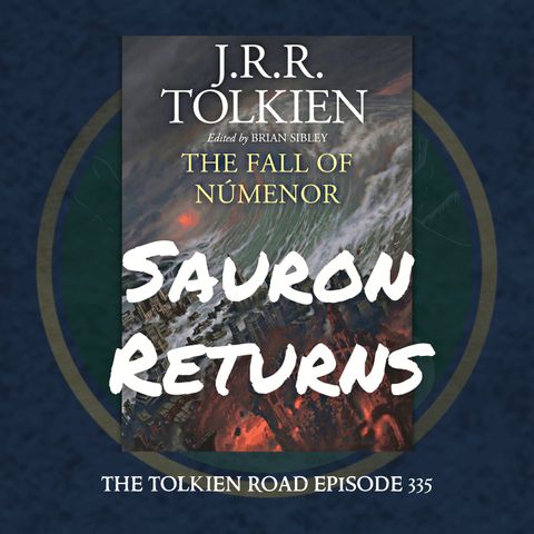 0335 » The Fall of Númenor Pt 10 » Sauron Stirs In Middle-earth
