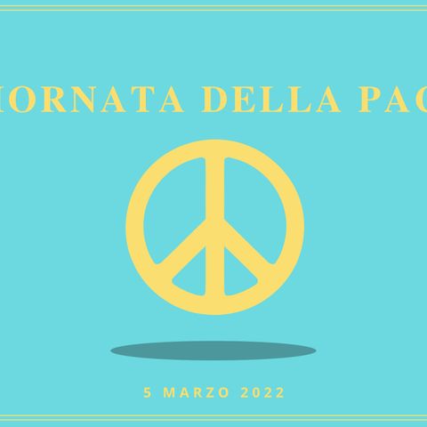 GIORNATA PACE - 5 marzo 2022