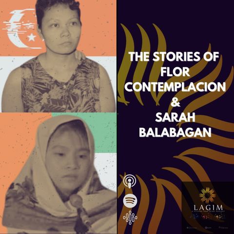 The Stories of Flor Contemplacion and Sarah Balabagan