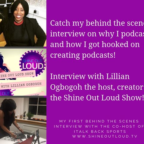Interview with Lillian Ogbogoh the Host, Creator of the Shine Out Loud Show!