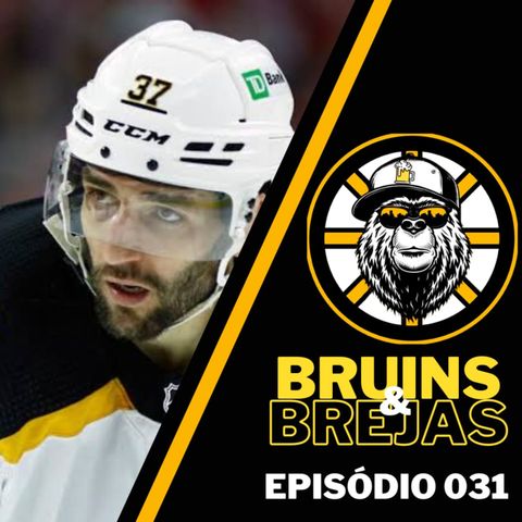 Bruins & Brejas -EP 31- O SONO DOS BRUINS