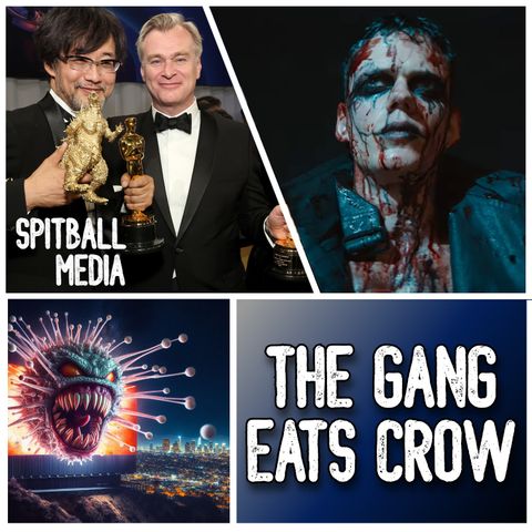 The Gang Eats Crow - Spitball Media Podcast 03 14 2024