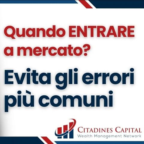 Quando entrare in un investimento: Ecco la strategia giusta