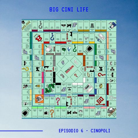 BIG CINI LIFE - Ep. 5 - Cinopoli