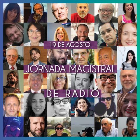 Cierre 19 DE AGOSTO DIA DE LA RADIO ONLINE ARGENTINA- JORNADA MAGISTRAL DE RADIO 2020- CADERO