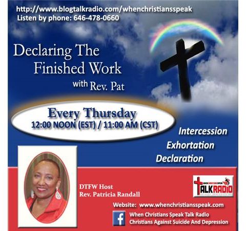 Part 4: "Let Go Of The Former Things And Embrace The New" with Rev. Pat on DTFW