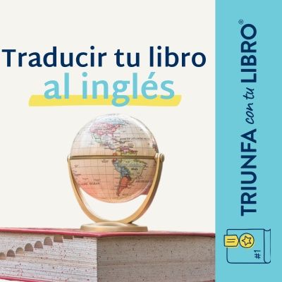 #364: Traducir tu libro al inglés