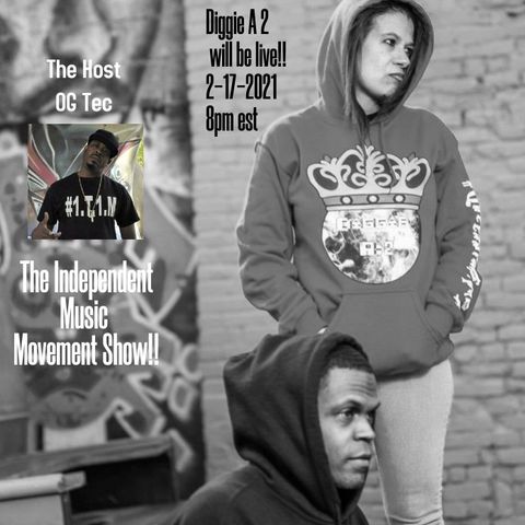 24-7 Hip Hop Radio Presents-The Independent Music Movement-OG Tec Interviews Diggie A-2
