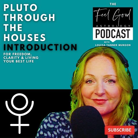 Pluto Through The Houses - INTRODUCTION