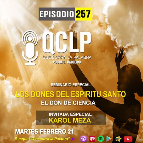 QCLP-Los Dones del Espiritu Santo 3. Ciencia